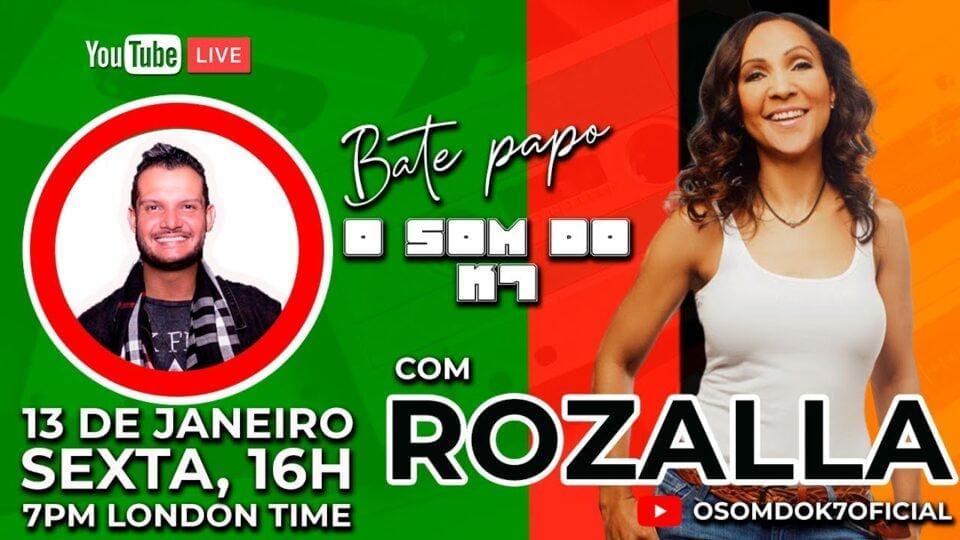 O SOM DO K7: ENTREVISTA COM A CANTORA ROZALLA
