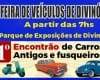 Feirão de Divinópolis de domingo (26) apresenta 1° Encontrão de carros antigos