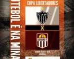 Vencer para chegar a pr&oacute;xima fase da Libertadores. Atl&eacute;tico x Carabobo. A Minas FM transmite.
