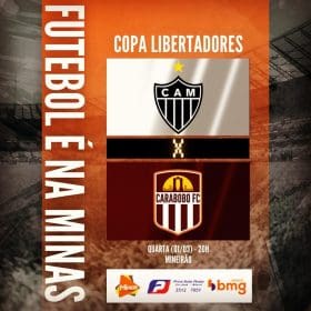 Vencer para chegar a pr&oacute;xima fase da Libertadores. Atl&eacute;tico x Carabobo. A Minas FM transmite.