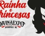 Próxima fase do concurso Rainha e Princesas da Divinaexpo acontece no dia 06 de Maio no Parque de Exposições