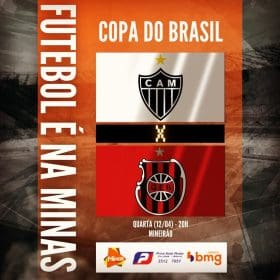 Galo estreia na Copa do Brasil querendo o Tri. Atl&eacute;tico x Brasil. A Minas FM transmite