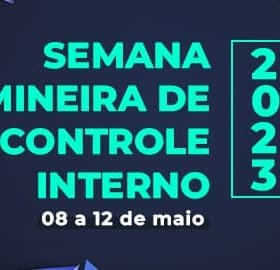 Controladoria-Geral do Estado promove Semana Mineira de Controle Interno