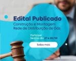 Edital para inicio de implantação do gasoduto em Divinópolis é publicado pela Gasmig