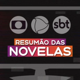 Resum&atilde;o das Novelas &ndash; 05 de abril