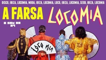 DISCO IBIZA LOCO MIA – A FARSA LOCOMIA MIA |…