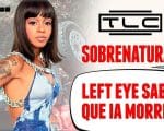SOBRENATURAL? O misterioso caso de Lisa Lopes (Left Eye) – TLC