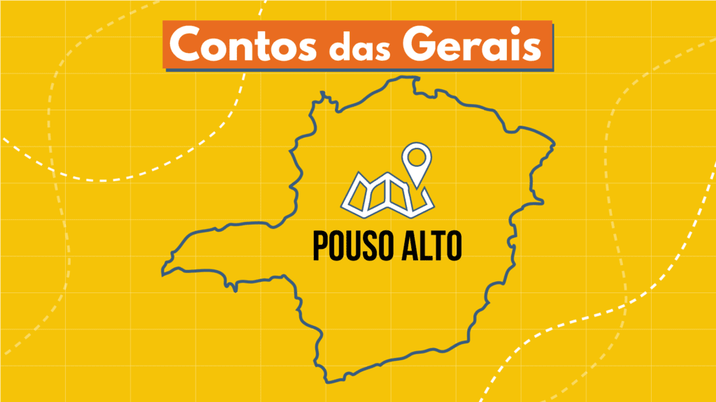 Podcast Contos das Gerais: conheça Pouso Alto, a cidade do pico da Pedra Preta