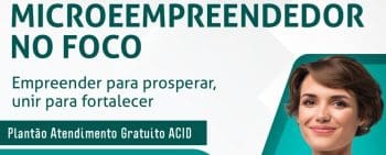 Acid promove plant&atilde;o de atendimento gratuito a microempreendedores de Divin&oacute;polis