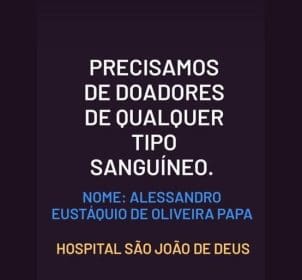 Alessandro, vítima de acidente na madrugada de sábado, precisa de doação de sangue