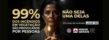 Corpo de Bombeiros lança campanha para conscientizar a população sobre os riscos das queimadas em Minas