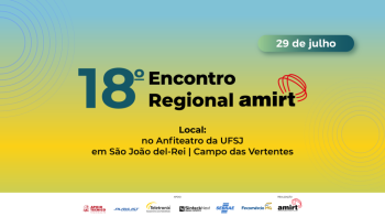O que voc&ecirc; encontrar&aacute; em nosso 18&ordm; Encontro regional, em S&atilde;o Jo&atilde;o del-Rei