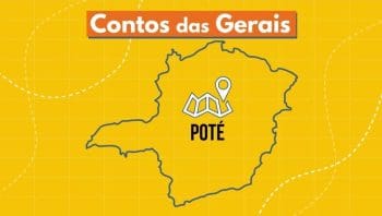 Podcast Contos das Gerais: conheça Poté, a cidade do Cristo Morto