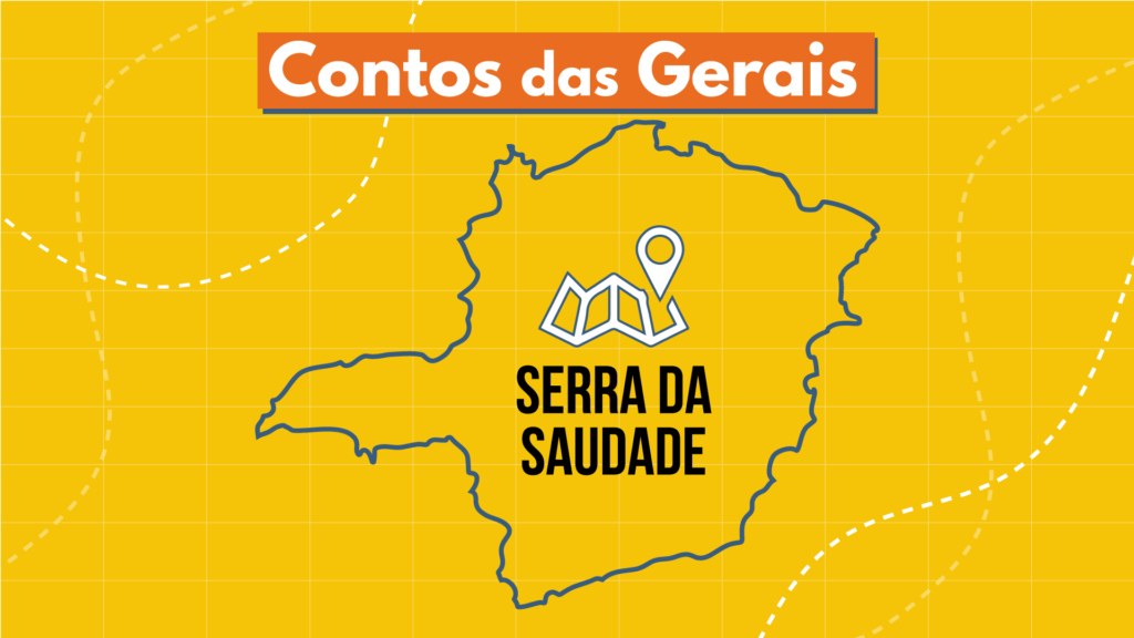 Podcast Contos das Gerais: conheça Serra da Saudade, a menor cidade do Brasil