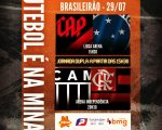 Só a vitória interessa a Raposa e Galo. Athletico x Cruzeiro. Atlético x Flamengo. A Minas FM transmite.