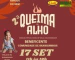 Queima do alho solid&aacute;ria vai arrecadar recursos para 4 fam&iacute;lias de Divin&oacute;polis
