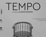 Curta-metragem &lsquo;Tempo&rsquo; &eacute; finalista em festival do Reino Unido