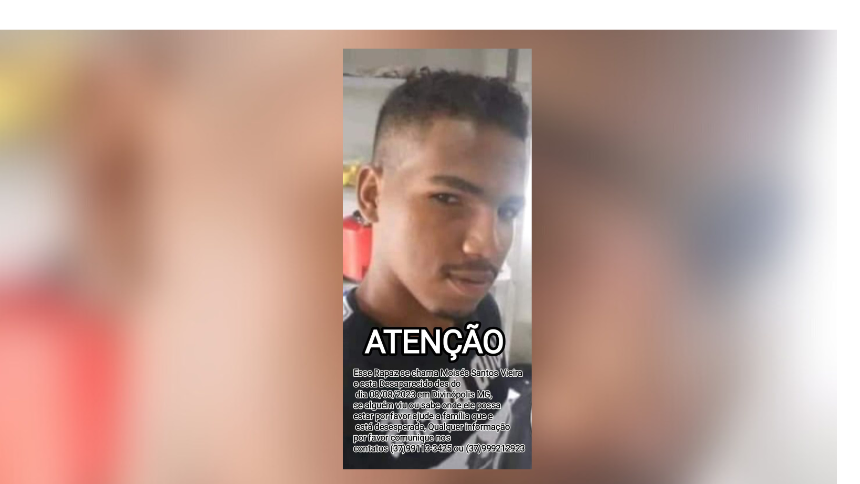 Jovem Mois&eacute;s Santos est&aacute; desaparecido em Divin&oacute;polis e fam&iacute;lia busca por not&iacute;cias