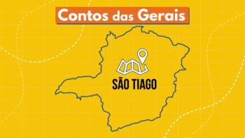 Podcast Contos das Gerais: conhe&ccedil;a S&atilde;o Tiago, a terra do &ldquo;Caf&eacute; com Biscoito&rdquo;