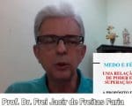 Reflexões de Frei Jacir para o ‘Dia dos Pais’