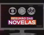 Resum&atilde;o das Novelas &ndash; 19 de agosto, s&aacute;bado