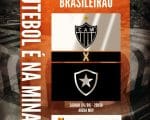 Galo contra o l&iacute;der atr&aacute;s do G6. Atl&eacute;tico x Botafogo. A Minas FM transmite ao vivo.