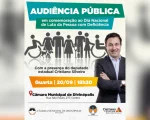 Audiência Pública comemora Dia Nacional da Luta da Pessoa com Deficiência