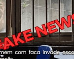 Fake news: é falsa a informação de que homem com faca invadiu escola de Divinópolis