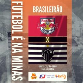O oscilente Galo quer voltar a vencer fora de casa. RB Bragantino x Atlético. A Minas FM transmite.