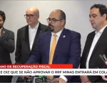 Vice-governador diz que se n&atilde;o aprovar o RRF, Minas entrar&aacute; em &ldquo;colapso&rdquo;