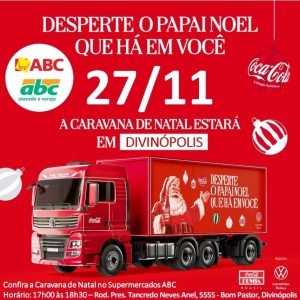 Caravana da Coca-Cola chega à Divinópolis; concentração será no Supermercado ABC