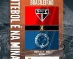 Com andamento da rodada, Raposa tem obrigação da vitória. São Paulo x Cruzeiro. A Minas FM transmite.