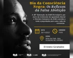 OAB Divin&oacute;polis promove roda de conversa sobre Dia da Consci&ecirc;ncia Negra