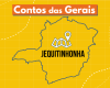 Podcast Contos das Gerais: conheça Jequitinhonha, uma das regiões mais ricas culturalmente do Brasil