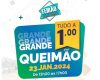 Casa Samaritana anuncia queimão com tudo a R$ 1