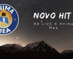 Concurso Novo Hit Anima Mea e 94 Live