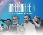 Conferência Fé traz programação especial de evangelização em Divinópolis durante o carnaval
