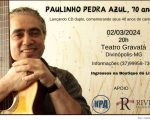 Paulinho Pedra Azul abre sequência de eventos culturais em Divinópolis