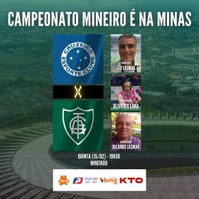 Clássico valendo a liderança geral. Cruzeiro x América. A Minas FM transmite.