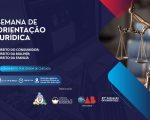 Semana de Orientação Jurídica começa nesta segunda