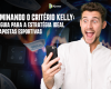 Dominando o Critério Kelly: Um guia para a estratégia ideal de apostas esportivas