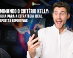 Dominando o Critério Kelly: Um guia para a estratégia ideal de apostas esportivas