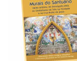 Será lançado em Divinópolis o livro sobre Murais do Santuário de Santo Antônio