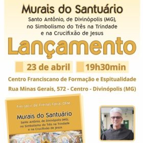 Lançamento do livro “Murais do Santuário” celebra o centenário dos Franciscanos