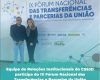 Equipe do Complexo São João de Deus representa a região no Fórum Nacional das Transferências e Parcerias da União