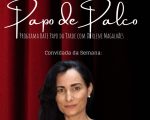 QUADRO PAPO DE COXIA COM DIRLENE MAGALHÃES, ATOR RICARDO SILVA E COM A ATRIZ CHRIS KANI