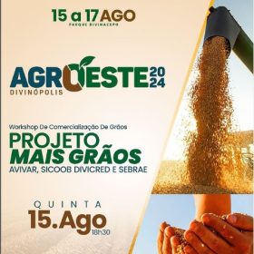 SEBRAE e Ag&ecirc;ncia Novo Oeste apresentam programa &ldquo;Mais Gr&atilde;os&rdquo; na Feira de Agroneg&oacute;cios