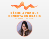 Rádio: a voz que conecta os Brasis – Marina Alves é mais uma palestrante confirmada no Inovamídia
