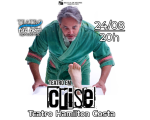 Espetáculo “Teatro em Crise” será apresentado em Divinópolis