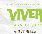 Grupo Estrutura do Viver lança campanha beneficente “Viver para o bem”
